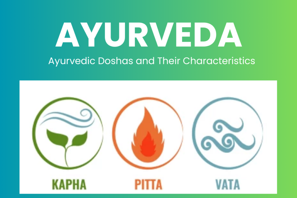 Ayurvedic Doshas