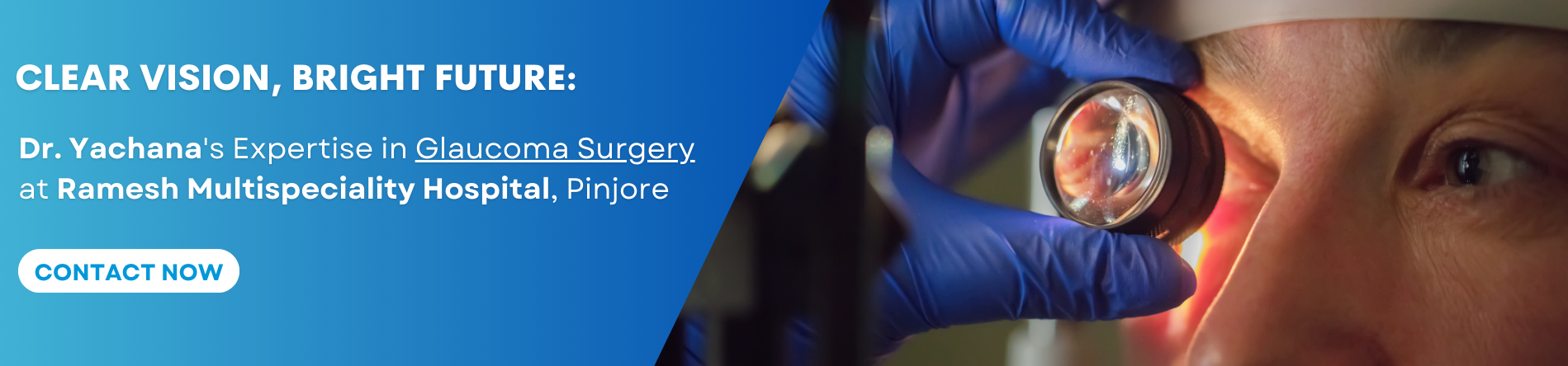 Glaucoma Surgery in Pinjore - Ramesh Multispeciality Hospital